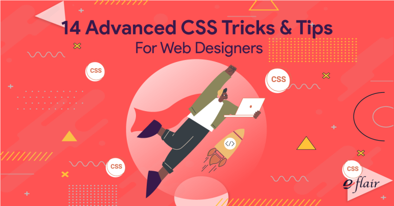 10 Advanced CSS Tricks & Tips For Web Designers - eFlair