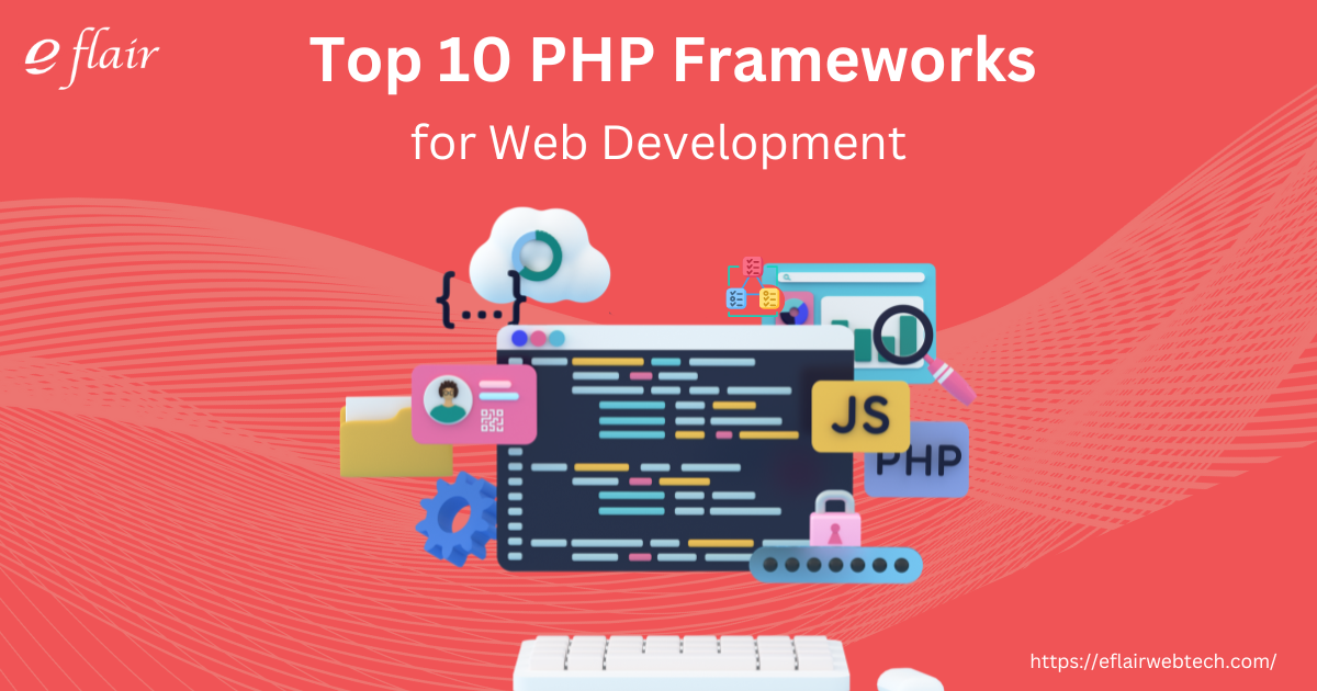 PHP Frameworks for Web Development