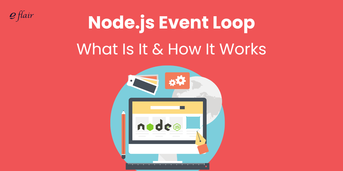 Node.js Event Loop: What Is It & How It Works