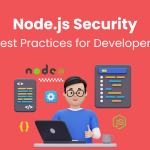 Node.js Security: Best Practices for Developers